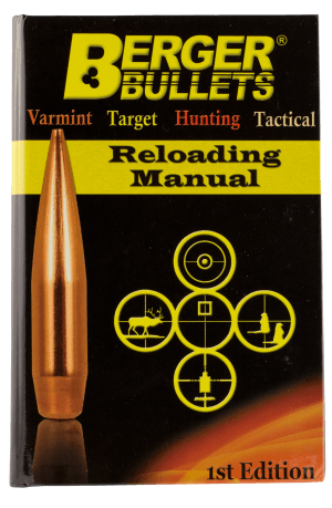 Berger Bullets 11111 Reloading Manual Reloading Manual Rifle 1st Edition